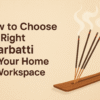 How to Choose Right Agarbatti