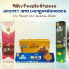 Gayatri and Gangotri Brands