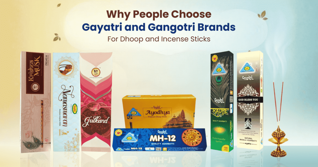 Gayatri and Gangotri Brands